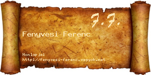 Fenyvesi Ferenc névjegykártya